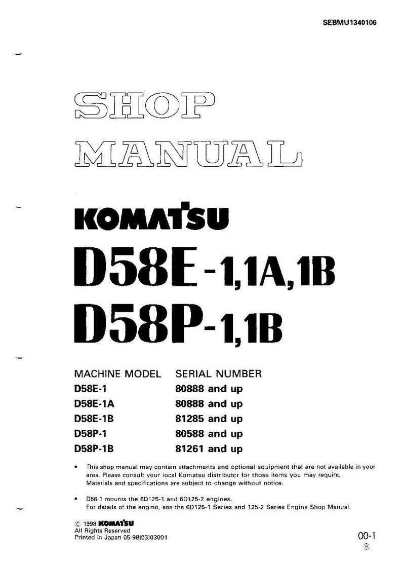 May include: A white shop manual with the Komatsu logo and model numbers D58E-1, 1A, 1B and D58P-1, 1B. The manual lists machine models and serial numbers. The text "SHOP MANUAL" is at the top.