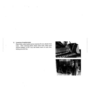May include: A page from a manual with the title "DISASSEMBLY AND ASSEMBLY" and "TRACK FRAME" at the top. The text describes the process of lowering a machine body, accompanied by two black and white images illustrating the steps.