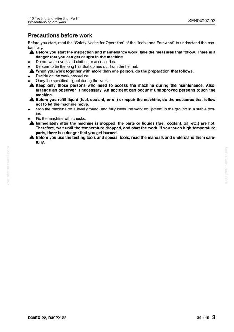 May include: A white page from a manual with the title "Precautions before work." The text includes safety instructions for machine inspection and maintenance, such as tying back long hair and avoiding oversized clothing. The document also includes the text "SEN04097-03".