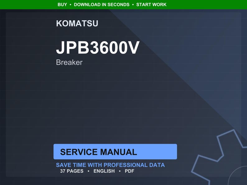 K&ouml;nnte beinhalten: Ein digitales Servicehandbuch f&uuml;r einen Komatsu JPB3600V Breaker. Das Cover ist dunkelblau mit wei&szlig;em Text, der "KOMATSU JPB3600V Breaker" lautet. Ein blaues Rechteck besagt "SERVICE MANUAL". Das Handbuch umfasst 37 Seiten und ist in englischer Sprache.