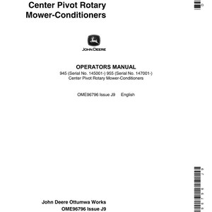 Pu&ograve; includere: Un manuale bianco con testo nero, tra cui "945 (Serial No. 145001-) 955 (Serial No. 147001-) Center Pivot Rotary Mower-Conditioners." Il logo John Deere &egrave; visibile. Il manuale &egrave; per l'edizione OME96796 Issue J9.