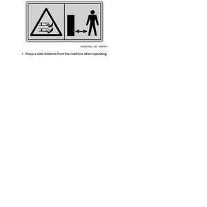 May include: A safety label with the text "AVOID DANGER FROM ROTATING BLADE." The label features a warning symbol of a rotating blade, a rectangle, and a person with arrows indicating a safe distance. The text "Keep a safe distance from the machine when operating."