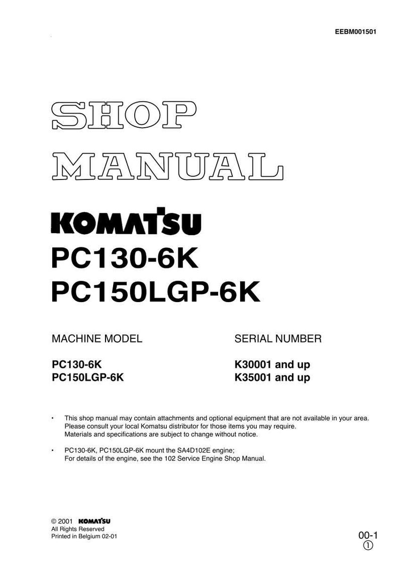 May include: A white shop manual for Komatsu PC130-6K and PC150LGP-6K models. The cover features the text "SHOP MANUAL" and the Komatsu logo. Includes machine model and serial number information.