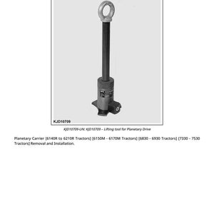 May include: A lifting tool for planetary drive, model KJD10709. The tool is made of metal and has a ring at the top, a long cylindrical shaft, and a base. Text on the tool reads "KJD10709".