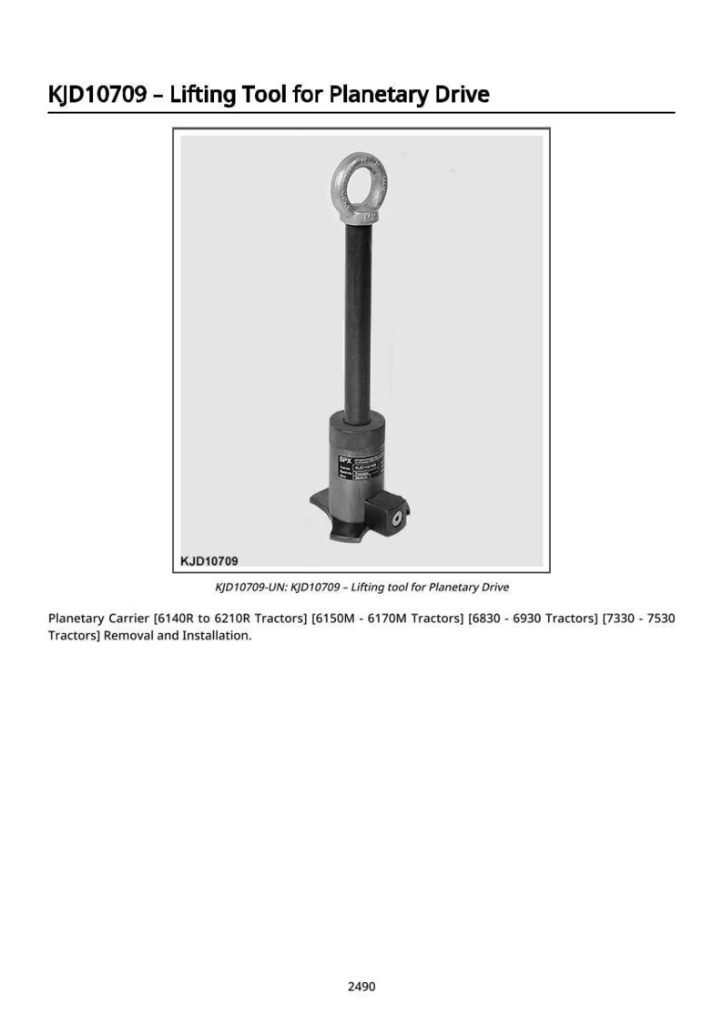 May include: A lifting tool for planetary drive, model KJD10709. The tool is made of metal and has a ring at the top, a long cylindrical shaft, and a base. Text on the tool reads "KJD10709".
