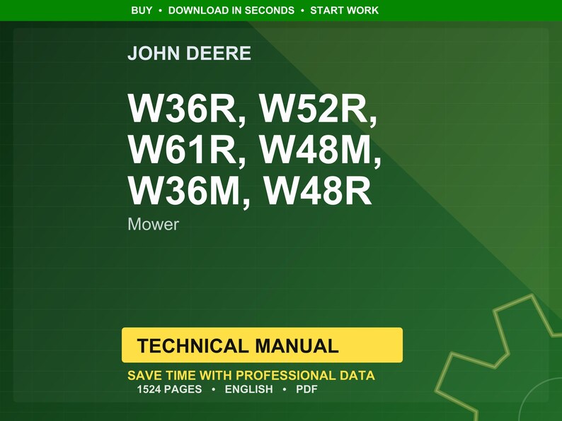 Puede incluir: Un fondo verde con texto blanco que dice "JOHN DEERE" y enumera los modelos de cortac&eacute;spedes: W36R, W52R, W61R, W48M, W36M y W48R. Debajo est&aacute; "Cortac&eacute;spedes". Un rect&aacute;ngulo amarillo indica "MANUAL T&Eacute;CNICO".