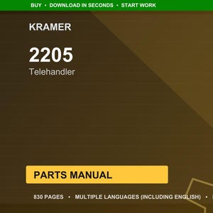 Op de afbeelding: Een digitale onderdelenhandleiding voor een Kramer 2205 Telehandler. De cover toont het Kramer-logo, het modelnummer en de woorden "Parts Manual" in een gele doos. De handleiding is 830 pagina's en beschikbaar in meerdere talen.