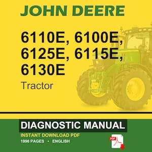 K&ouml;nnte beinhalten: Ein John Deere Diagnosehandbuch-Cover mit gelbem und gr&uuml;nem Hintergrund. Der Text enth&auml;lt "JOHN DEERE" und Traktormodellnummern. Rechts ist ein gr&uuml;ner Traktor abgebildet. Das untere Banner lautet "DIAGNOSTIC MANUAL".