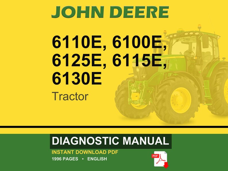 K&ouml;nnte beinhalten: Ein John Deere Diagnosehandbuch-Cover mit gelbem und gr&uuml;nem Hintergrund. Der Text enth&auml;lt "JOHN DEERE" und Traktormodellnummern. Rechts ist ein gr&uuml;ner Traktor abgebildet. Das untere Banner lautet "DIAGNOSTIC MANUAL".