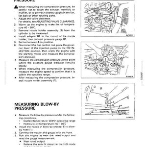 May include: Technical diagram from a manual detailing engine compression and blow-by pressure measurement. Includes illustrations of engine components, measurement tools, and step-by-step instructions. Text includes temperature ranges and component names.