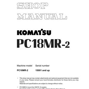 May include: A white shop manual with the text "SHOP MANUAL" at the top. The Komatsu logo is displayed below, followed by "PC18MR-2". The machine model is PC18MR-2, and the serial number is 15001 and up.