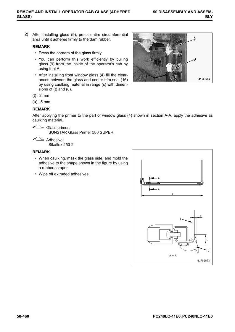 May include: Technical diagram for removing and installing operator cab glass. Includes diagrams, measurements in mm, and instructions for applying primer and adhesive. Features a photo of a person working on the cab glass.