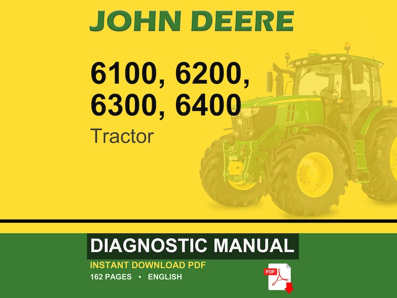 May include: A John Deere diagnostic manual cover featuring a green tractor on a yellow background. The text includes "JOHN DEERE", tractor model numbers, and "DIAGNOSTIC MANUAL". The PDF icon is visible.