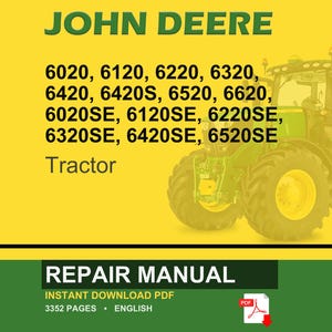 John Deere 6020, 6120, 6220, 6320, 6420, 6420S, 6520, 6620, 6020Se, 6120Se, 6220Se, 6320Se, 6420Se, 6520Se Traktorreparationsmanual PDF bild 1