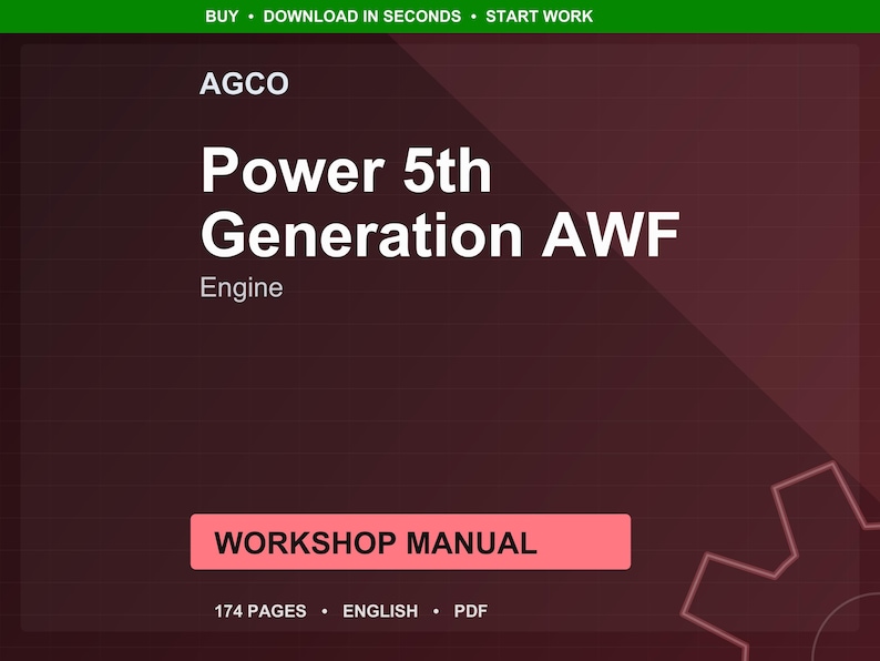 Manuale d'officina/riparazione/download immediato per il motore AWF di quinta generazione Agco Power in formato PDF. immagine 1