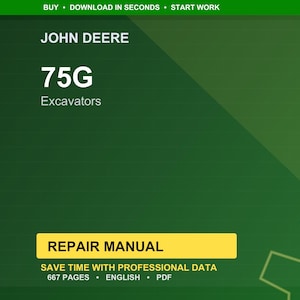 Op de afbeelding: Een groene achtergrond met het John Deere-logo en tekst voor 75G Excavators. De afbeelding bevat een gele banner met de tekst "REPAIR MANUAL" en details over de handleiding, inclusief het aantal pagina's en het bestandstype.