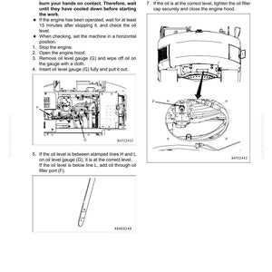 May include: Diagram from a manual detailing engine oil level checks. Includes illustrations of engine components, oil level gauge, and instructions. Text includes safety warnings and step-by-step procedures for maintenance.