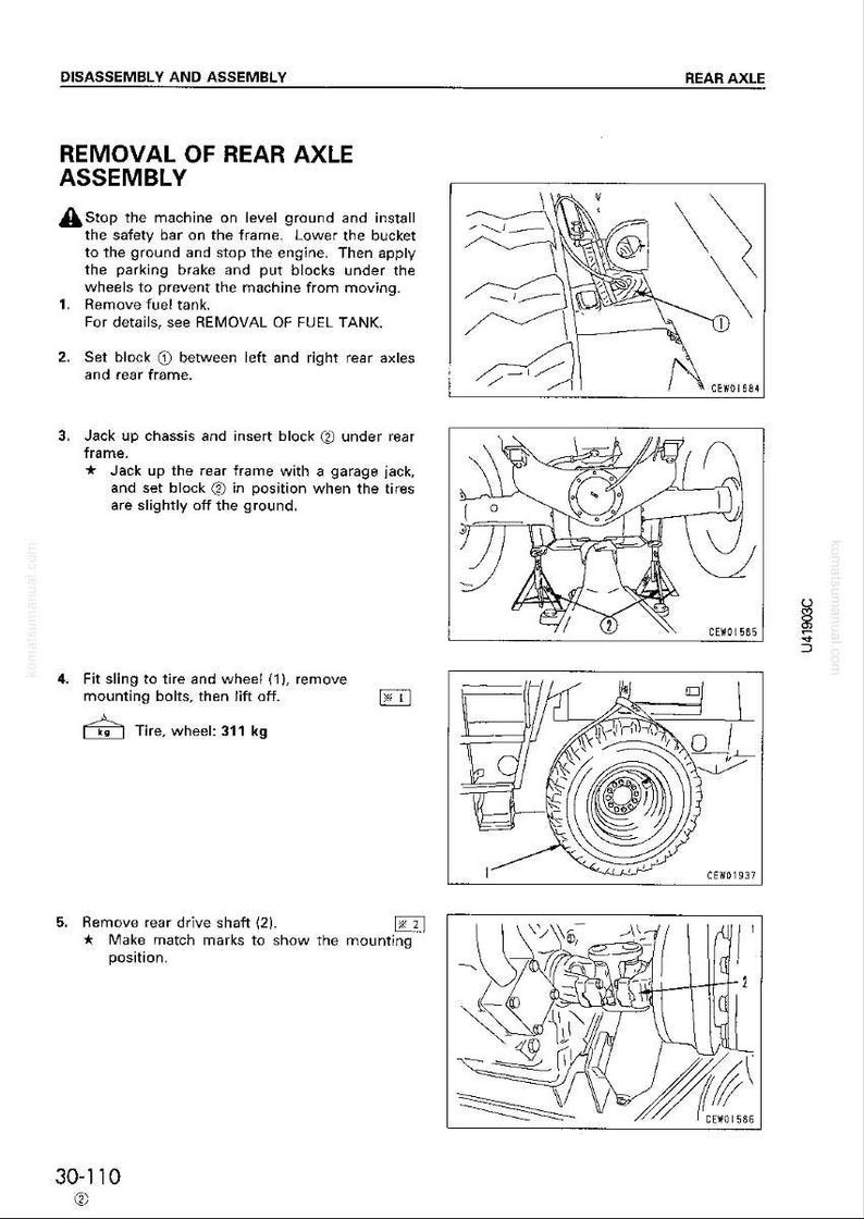 May include: Diagram illustrating the disassembly and assembly of a rear axle. Instructions include setting blocks, jacking up the chassis, and removing the tire and wheel, which weighs 685.6 lbs. The text also mentions removing the rear drive shaft.