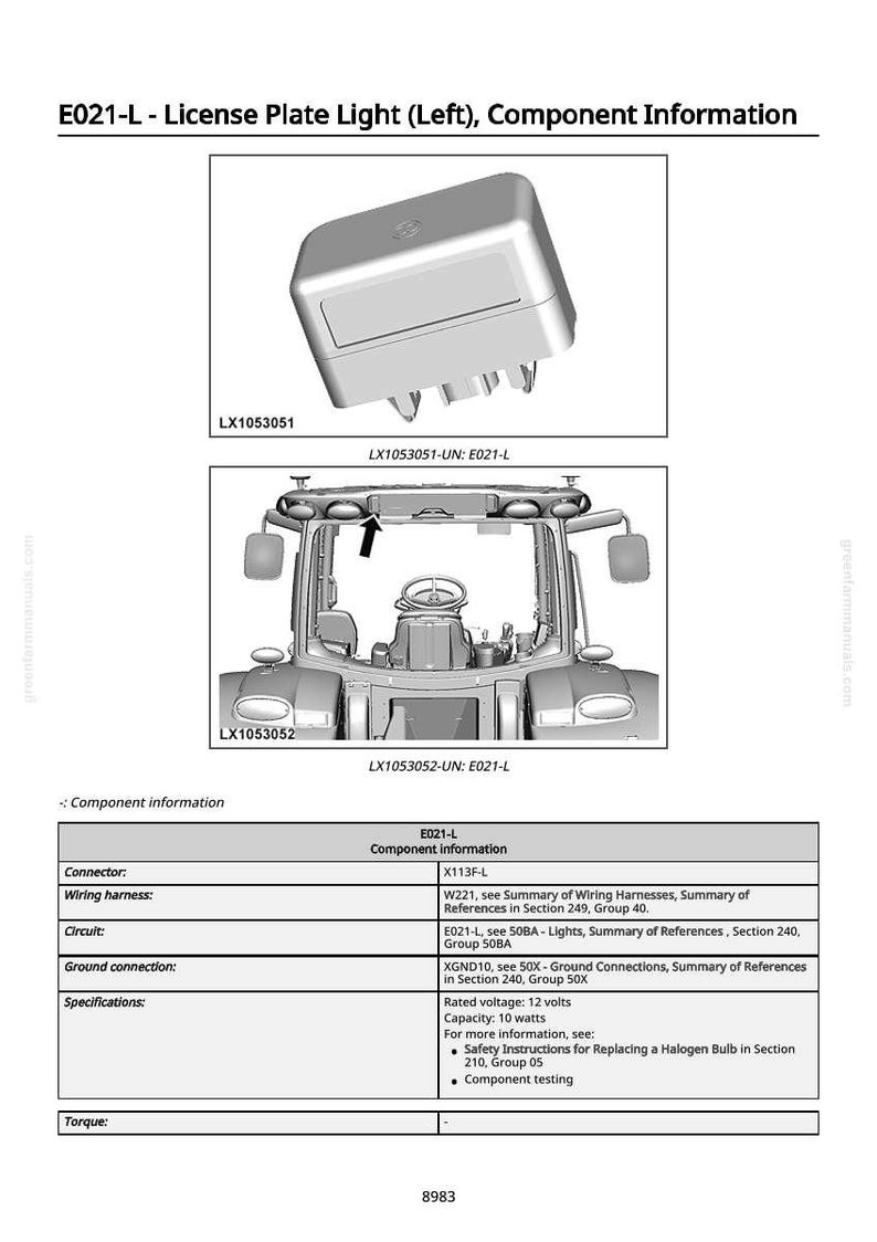 May include: Diagram of a license plate light component, labeled E021-L, with a detailed view of the light fixture and a tractor. Component information includes connector, wiring harness, circuit, ground connection, and specifications.