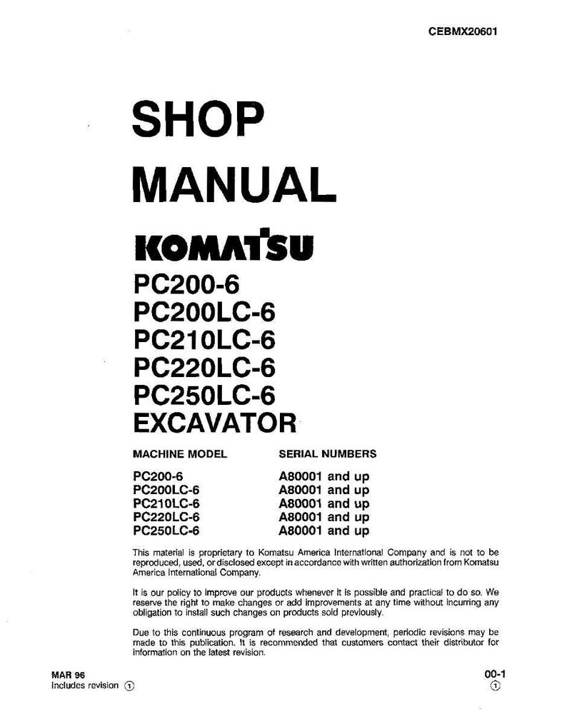 May include: A white shop manual titled "SHOP MANUAL" with the Komatsu logo. The manual lists excavator models PC200-6, PC200LC-6, PC210LC-6, PC220LC-6, and PC250LC-6. The serial numbers are also listed. The document is dated March 1996.