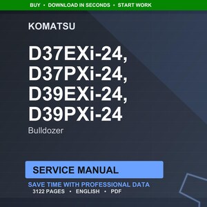 May include: A digital service manual for Komatsu bulldozers, including models D37EXi-24, D37PXi-24, D39EXi-24, and D39PXi-24. The manual contains 3122 pages of professional data and is available in PDF format.