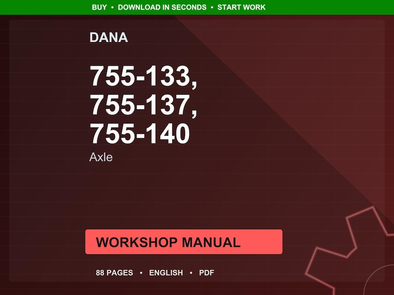 Dana 755 133 755 137 755 140 Axle Workshop Manual PDF | Service Repair | Instant Download image 1