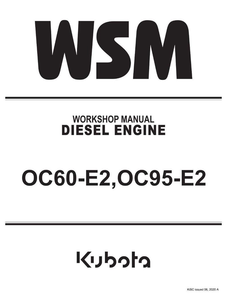 May include: A white background with black text that reads "WSM" at the top. Below, it says "WORKSHOP MANUAL DIESEL ENGINE". Further down, it reads "OC60-E2, OC95-E2". The Kubota logo is at the bottom.