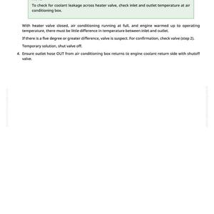 May include: A page of text with instructions for checking a car's heater valve. The text includes steps for checking coolant leakage, temperature differences, and ensuring proper hose connections. The word "NOTE" is highlighted in a green box.