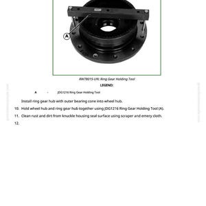 May include: A black ring gear hub with a holding tool. The tool is labelled RW78015-UN and JDG1216. The image is a diagram for installing the ring gear hub with the outer bearing cone into the wheel hub.