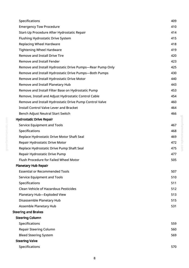 Pu&ograve; includere: Una pagina di un manuale con un elenco di procedure e specifiche, tra cui la riparazione dell'azionamento idrostatico, la riparazione del mozzo planetario e lo sterzo e i freni. Il numero di pagina &egrave; 8.