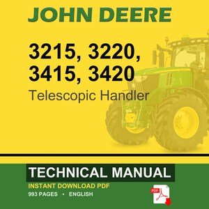 May include: A John Deere technical manual cover with a green and yellow tractor image. The text includes "JOHN DEERE", model numbers 3215, 3220, 3415, 3420, and "Telescopic Handler". The bottom banner reads "TECHNICAL MANUAL".