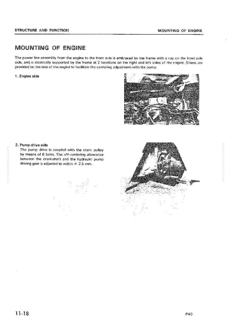 May include: A manual page detailing "MOUNTING OF ENGINE." Text explains the power line assembly and pump drive side. Includes diagrams of engine components. The off-centering allowance is adjusted to within 2.5 mm. Page 11-18.