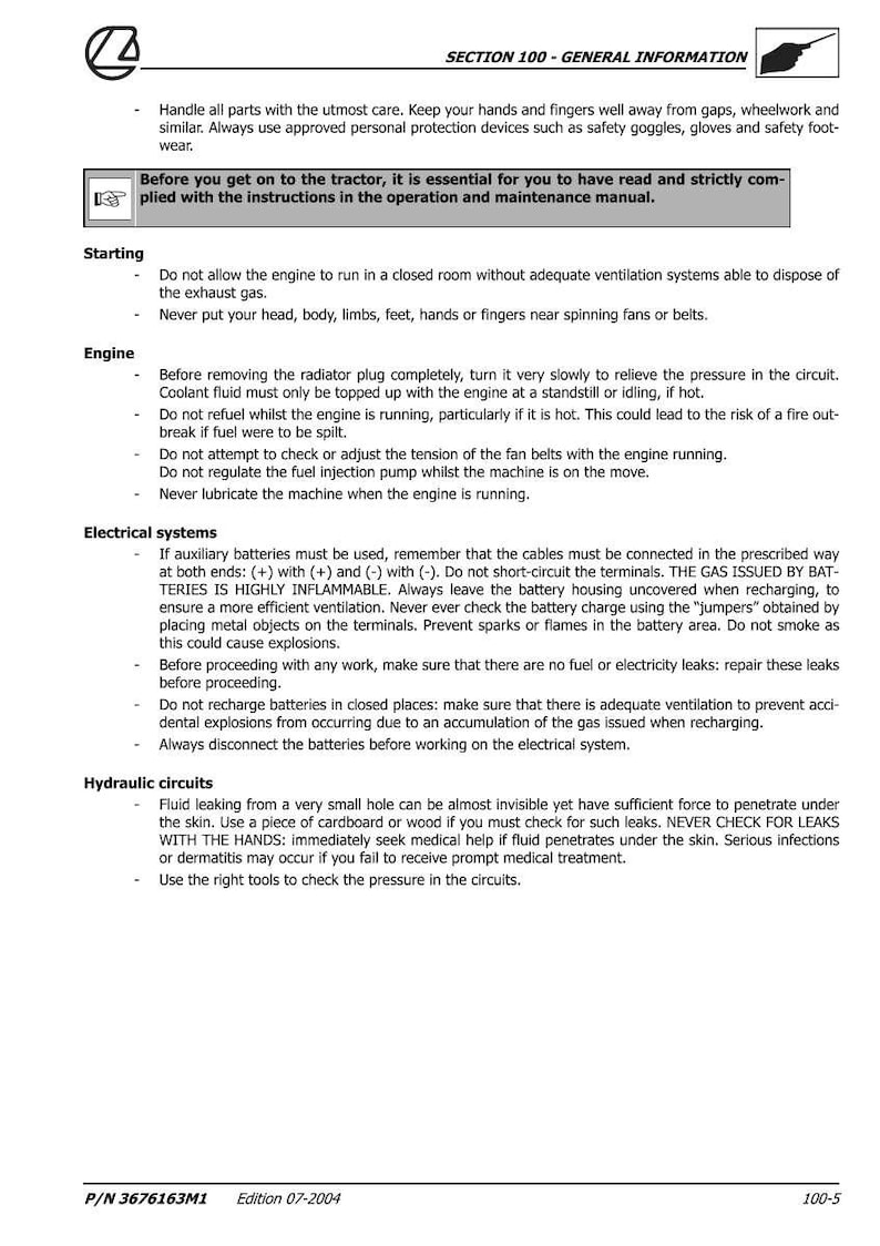 May include: A page from a manual with the title "SECTION 100 - GENERAL INFORMATION". The text provides safety instructions for operating machinery, including engine, electrical, and hydraulic system guidelines. Includes warnings about fuel, batteries, and leaks.