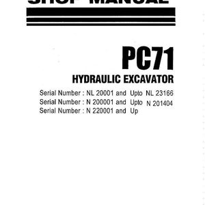 May include: A white page with the text "SHOP MANUAL" above the bold text "PC71 HYDRAULIC EXCAVATOR". Below are serial numbers and the Komatsu logo with "November 2016".