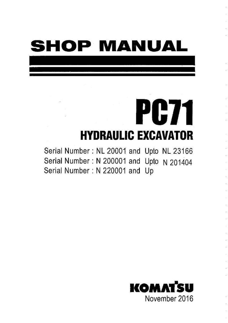 May include: A white page with the text "SHOP MANUAL" above the bold text "PC71 HYDRAULIC EXCAVATOR". Below are serial numbers and the Komatsu logo with "November 2016".