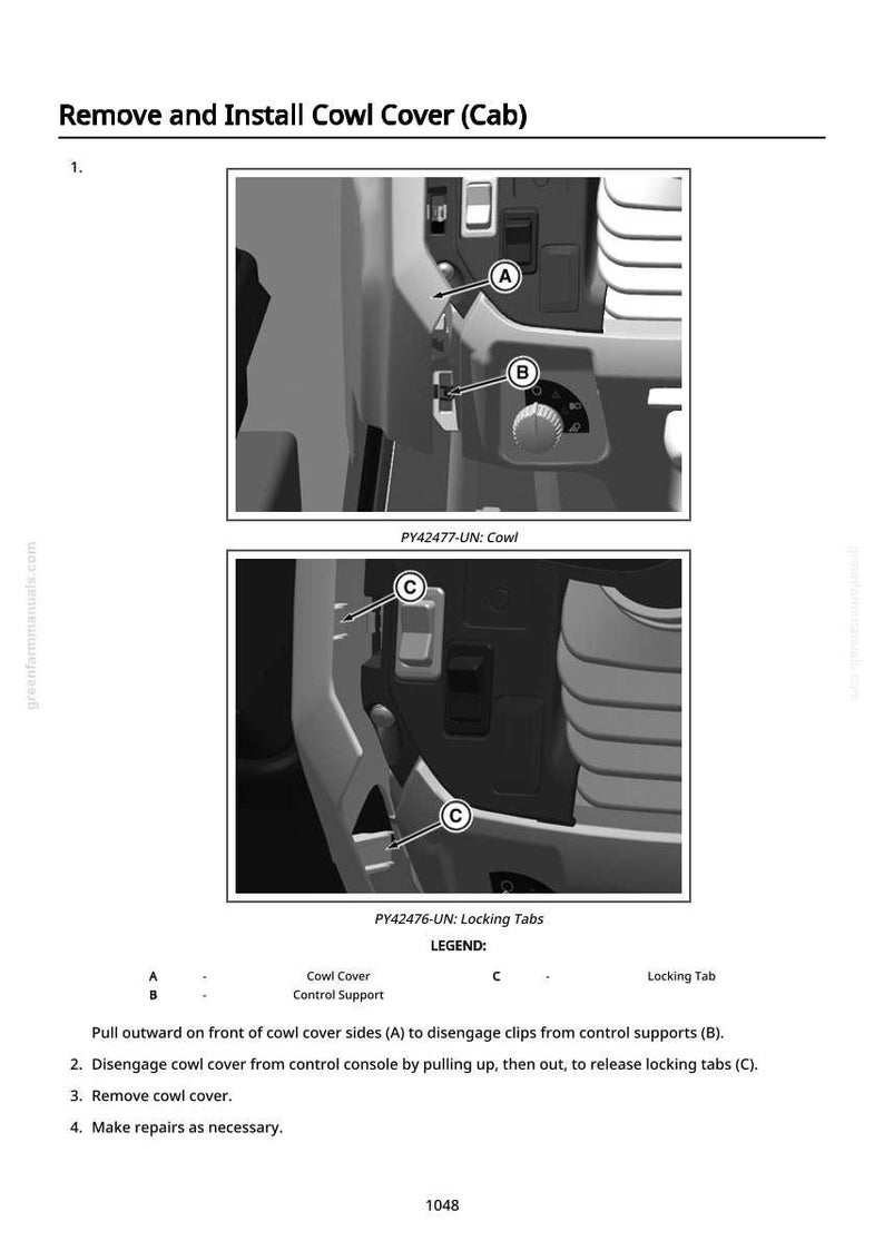 May include: Diagram illustrating the removal and installation of a cowl cover (Cab). The image shows close-ups of the cowl cover, control support, and locking tabs, labeled A, B, and C. Text instructions are provided below the images.