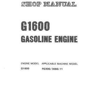 K&ouml;nnte beinhalten: Eine wei&szlig;e Seite mit dem Text "SHOP MANUAL" oben. Darunter wird der Text "G1600 GASOLINE ENGINE" angezeigt. Der untere Teil der Seite listet "ENGINE MODEL" und "APPLICABLE MACHINE MODEL" auf.