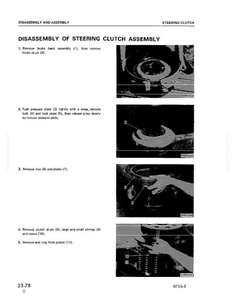 May include: A page from a manual detailing the disassembly of a steering clutch assembly. The text includes numbered steps with accompanying diagrams showing the removal of various parts, including brake band, pressure plate, and clutch drum.