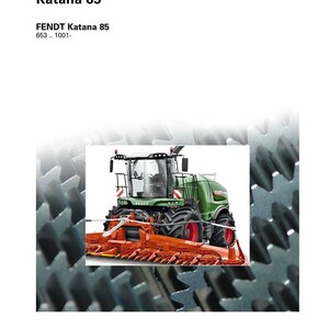 Instrukcja obsługi kombajnu Fendt Katana 85 w formacie PDF | Naprawa serwisowa | Pobierz natychmiast zdjęcie 2
