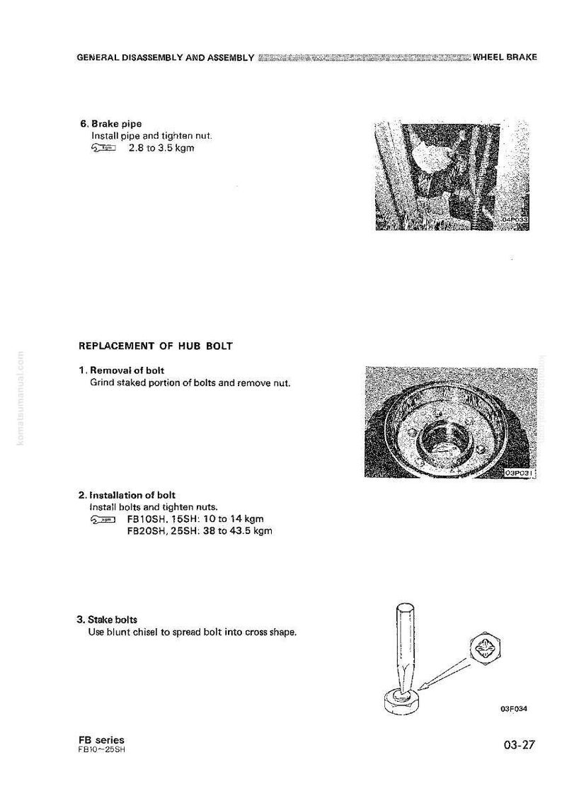 May include: A page from a manual detailing wheel brake assembly and disassembly. The text includes instructions for brake pipe installation, hub bolt replacement, and staking bolts. The image includes diagrams and measurements in kgm.