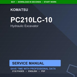 Pode incluir: Manual de servi&ccedil;o digital para uma escavadeira hidr&aacute;ulica Komatsu PC210LC-10. A capa &eacute; azul escuro com texto branco, incluindo "PC210LC-10" e "Hydraulic Excavator". O manual tem 2132 p&aacute;ginas e est&aacute; em ingl&ecirc;s.