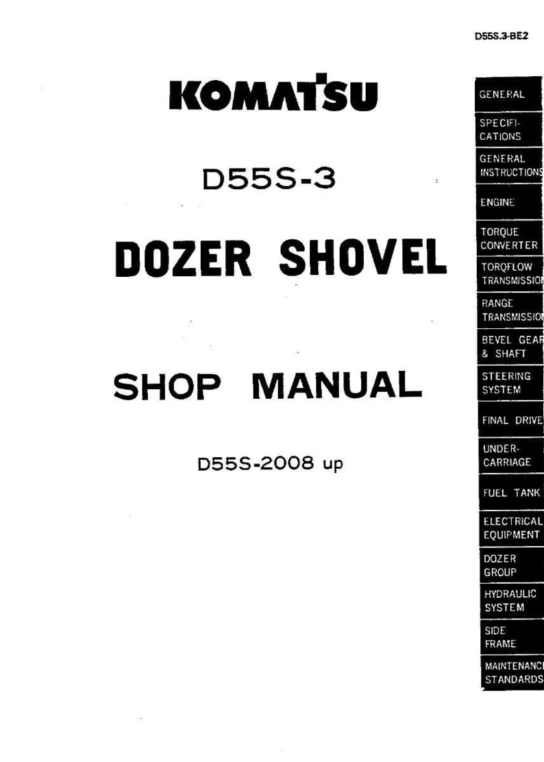 Pu&ograve; includere: Manuale di officina bianco per una pala gommata Komatsu D55S-3. La copertina presenta il logo Komatsu e il testo "D55S-3 DOZER SHOVEL SHOP MANUAL D55S-2008 up". Il manuale include sezioni su istruzioni generali, motore e sistemi idraulici.