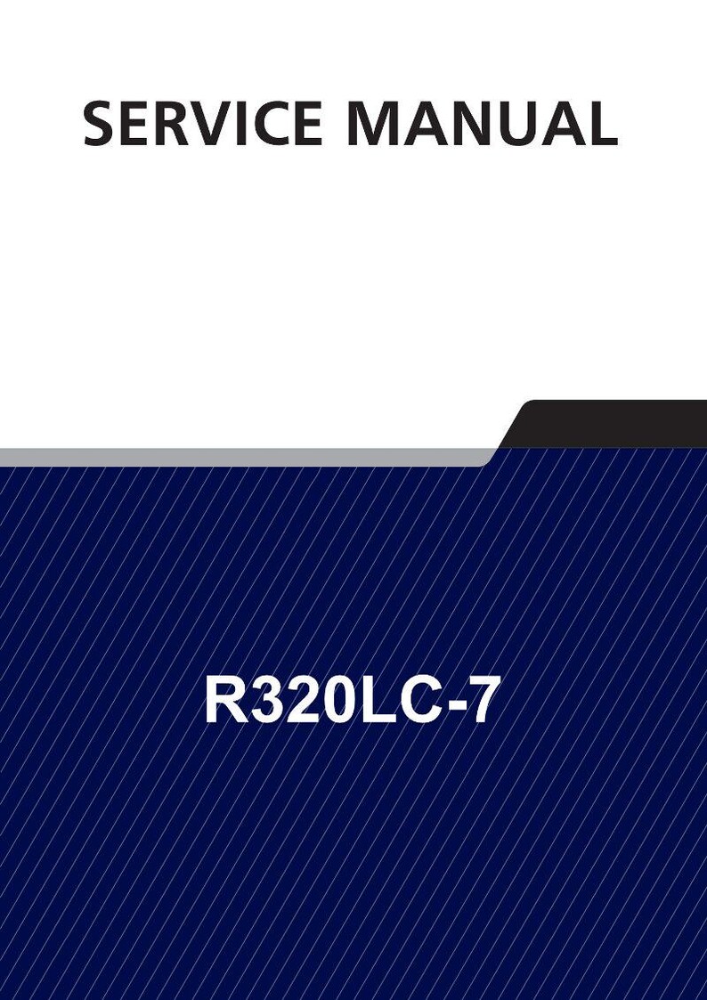 May include: A service manual cover with the text "SERVICE MANUAL" in bold, black font. Below, the text "R320LC-7" is displayed in white. The background is a dark blue with white diagonal lines.