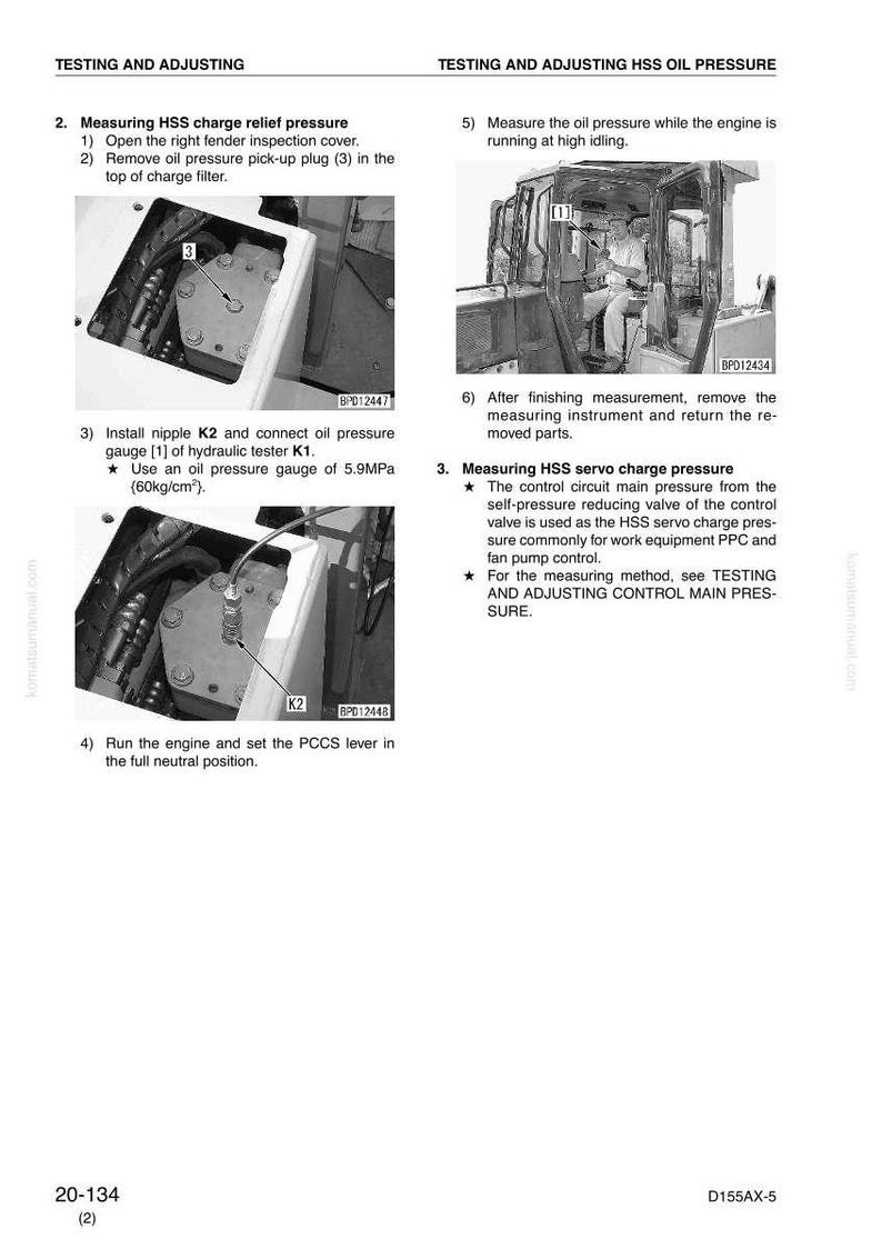 K&ouml;nnte beinhalten: Diagramme und Anweisungen zum Testen und Einstellen des HSS-&Ouml;ldrucks. Enth&auml;lt Bilder von Motorkomponenten, einem Hydrauliktester und Textanweisungen. Der Text enth&auml;lt Messungen in MPa und kg/cm&sup2;.