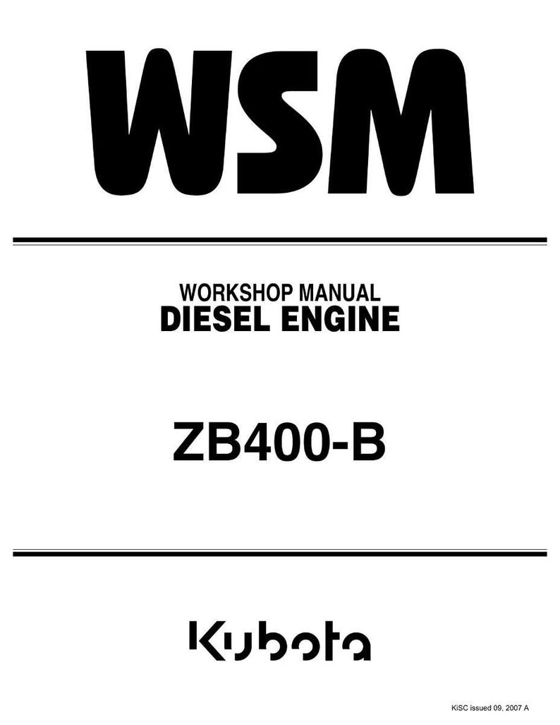 May include: A white background with black text that reads "WSM", "WORKSHOP MANUAL DIESEL ENGINE", and "ZB400-B". The Kubota logo is at the bottom. The image is a manual for a diesel engine.