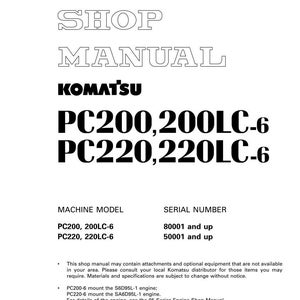 K&ouml;nnte beinhalten: Ein wei&szlig;es Werkstatthandbuch mit dem Text "SHOP MANUAL" in einer gro&szlig;en, umrandeten Schriftart. Das Komatsu-Logo ist sichtbar, zusammen mit den Modellnummern PC200, 200LC-6 und PC220, 220LC-6. Das Handbuch enth&auml;lt Informationen zu Maschinenmodell und Seriennummer.