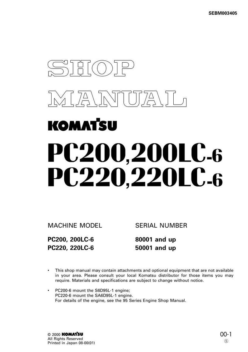 K&ouml;nnte beinhalten: Ein wei&szlig;es Werkstatthandbuch mit dem Text "SHOP MANUAL" in einer gro&szlig;en, umrandeten Schriftart. Das Komatsu-Logo ist sichtbar, zusammen mit den Modellnummern PC200, 200LC-6 und PC220, 220LC-6. Das Handbuch enth&auml;lt Informationen zu Maschinenmodell und Seriennummer.