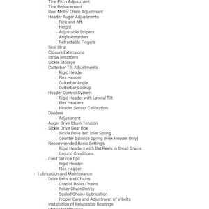 May include: A detailed list of agricultural equipment maintenance and adjustment topics. The text includes sections on header adjustments, cutterbar settings, lubrication, and other technical specifications. The document is in black text on a white background.