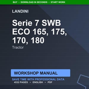 May include: A digital workshop manual for Landini Serie 7 SWB ECO tractors, including models 165, 175, 170, and 180. The manual is in English and contains 4532 pages of professional data. The title is in white text on a dark blue background.