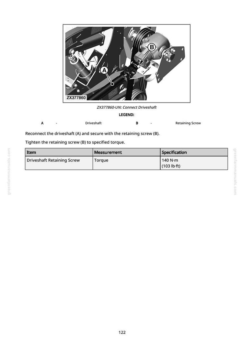Pu&ograve; includere: Diagramma tecnico di un collegamento dell'albero di trasmissione con una vite di fissaggio. L'immagine include una legenda che identifica l'albero di trasmissione e la vite di fissaggio. La coppia specificata &egrave; di 140 N&middot;m. Il testo "ZX377860-UN: Connect Driveshaft" &egrave; visibile.